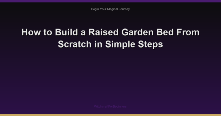 How to Build a Raised Garden Bed From Scratch in Simple Steps