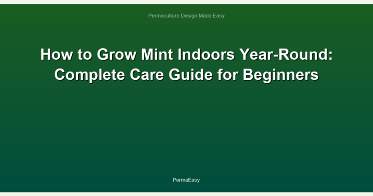 How to Grow Mint Indoors Year-Round: Complete Care Guide for Beginners