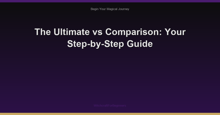The Ultimate vs Comparison: Your Step-by-Step Guide