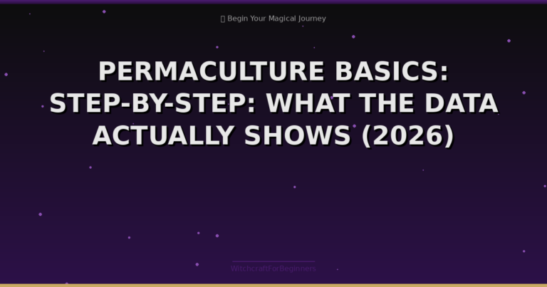 Permaculture Basics: Step-by-step: What the Data Actually Shows (2026)